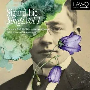 Marianne Beate Kielland & Nils Anders Mortensen - Sigurd Lie: Songs, Vol. 1 (2023)