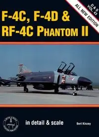 F-4, F-4D & RF-4C Phantom II (D&S №43)