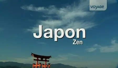 (Voyage) Japon zen (2012)
