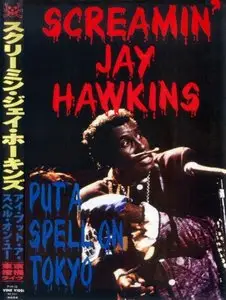 Screamin' Jay Hawkins - Put a Spell on Tokyo (2003) (DVD5)