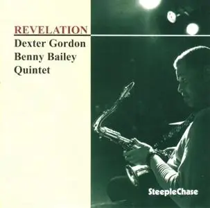 Dexter Gordon - Revelation (1974) {SteepleChase ‎SCCD 31373 rel 1995}