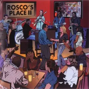 Roger Smith - Rosco's Place II (2010)