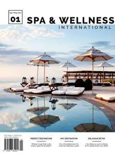 Spa & Wellness International - April-May 2017