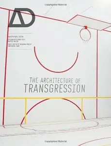 The Architecture of Transgression AD