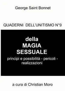 QUADERNI DELL’UNITISMO N°9 della MAGIA SESSUALE
