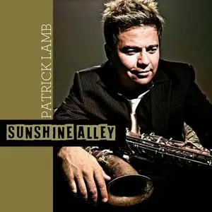 Patrick Lamb - Sunshine Alley (2002/2024) [Official Digital Download]