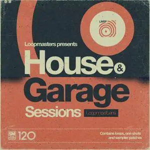 Loopmasters House and Garage Sessions MULTiFORMAT