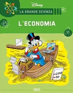 La Grande Scienza Disney 28 - L'economia (GEDI 2021-10-16)