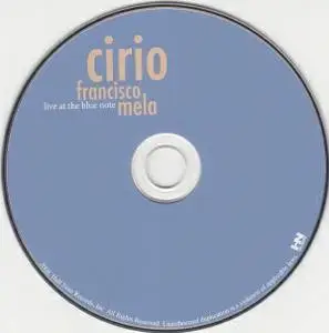 Francisco Mela - Cirio- Live At The Blue Note (2008) {Half Note}