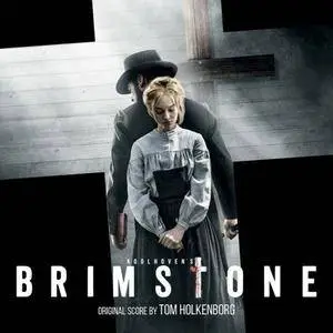Tom Holkenborg - Brimstone (Original Soundtrack Album) (2017)