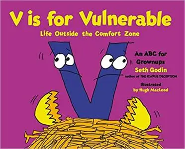 V Is for Vulnerable: Life Outside the Comfort Zone