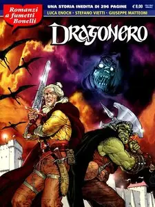 Romanzi a Fumetti Bonelli - Volume 2 - Dragonero