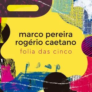 Marco Pereira - Folia das Cinco (2024) [Official Digital Download 24/96]