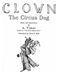 «Clown, the Circus Dog» by A. Vimar