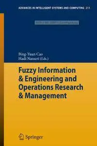 Fuzzy Information & Engineering and Operations Research & Management (Repost)