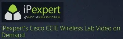 iPexpert's Cisco CCIE Wireless Lab Video on Demand