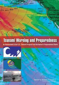 Tsunami Warning and Preparedness: An Assessment of the U.S. Tsunami Program and the Nation's Preparedness Efforts (repost)