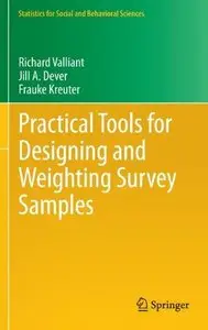 Practical Tools for Designing and Weighting Survey Samples (Repost)