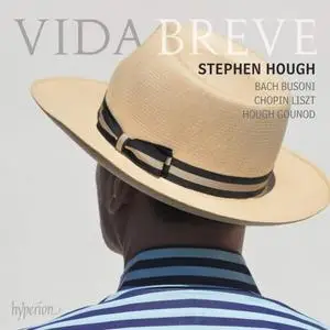 Stephen Hough - Vida breve (2021) [Official Digital Download 24/192]