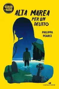 Philippa Pearce - Alta marea per un delitto