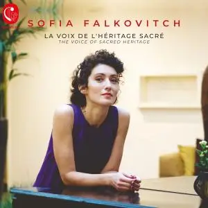 Sofia Falkovitch - La voix de l'héritage sacré (2019)