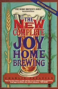 The Complete Joy of Homebrewing, 3rd Edition