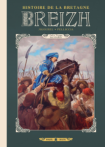 Breizh - Histoire de la Bretagne - Tome 7 - Le Temps des Révoltes