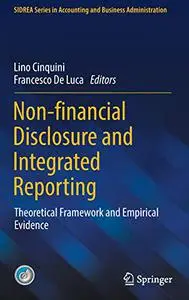 Non-financial Disclosure and Integrated Reporting: Theoretical Framework and Empirical Evidence