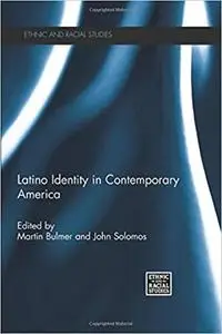 Latino Identity in Contemporary America