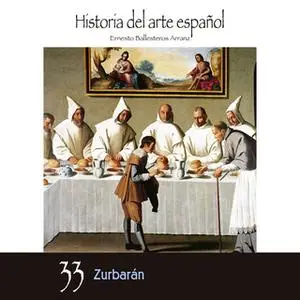 «Zurbarán» by Ernesto Ballesteros Arranz