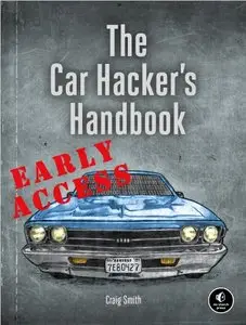 The Car Hacker's Handbook (Early access)
