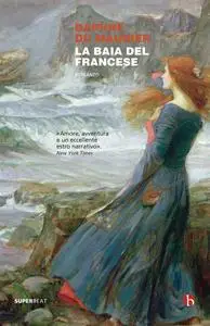 Daphne Du Maurier - La baia del francese