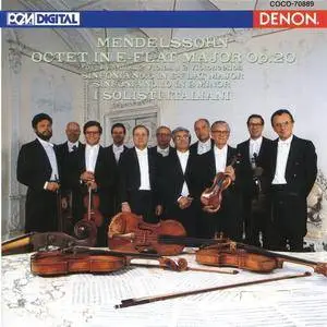 I Solisti Italiani - Mendelssohn: Octet Op.20, Sinfonia No.6, 10 (2007) (Repost)