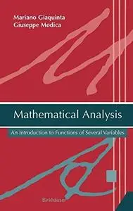 Mathematical analysis: An introduction to functions of several variables