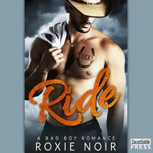 «Ride» by Roxie Noir