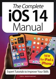 The Complete iOS 14 Manual – 30 April 2021