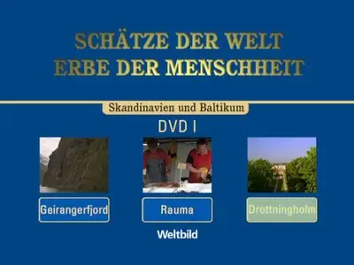 Schätze der Welt - Erbe der Menschheit: Skandinavien, Baltikum