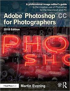 Adobe Photoshop CC for Photographers 2018