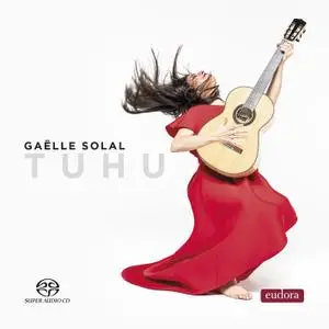 Gaëlle Solal - Tuhu (2020) [Official Digital Download 24/192]
