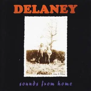 Delaney - Sounds From Home (1998)