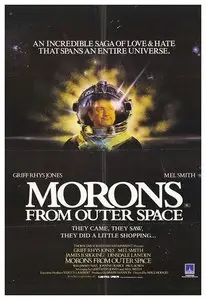 Morons from Outer Space (1985)