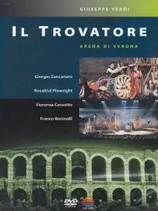 Reynald Giovaninetti, Orhcestra and Chorus of Verona Arena - Verdi: Il Trovatore (2005/1985)