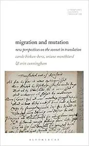 Migration and Mutation: New Perspectives on the Sonnet in Translation