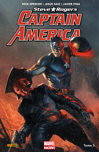 Captain America - Steve Rogers - Tome 3 - Naissance d'un Empire