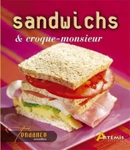 Guillaume Mourton, Patrick André, Samuel Butler, "Sandwichs et croque-monsieur"