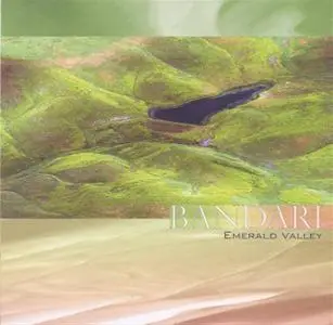 Bandari - Emerald Valley (2007)