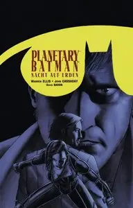 Planetary / Batman - Nacht auf Erden