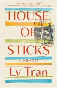 House of Sticks: A Memoir