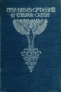 «The Bases of Design» by Walter Crane