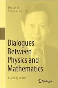 Dialogues Between Physics and Mathematics